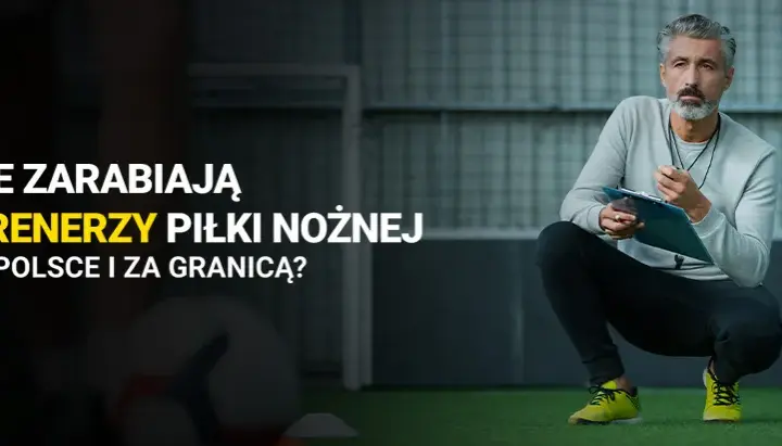 Zarobki trenerów Ekstraklasy: ile naprawdę zarabiają szkoleniowcy?