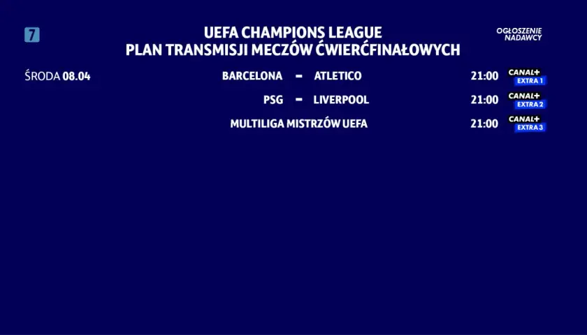 Plan transmisji meczów ćwierćfinałowych Ligi Mistrzów UEFA: Barcelona - Atletico, PSG - Liverpool, Multiliga Mistrzów UEFA.